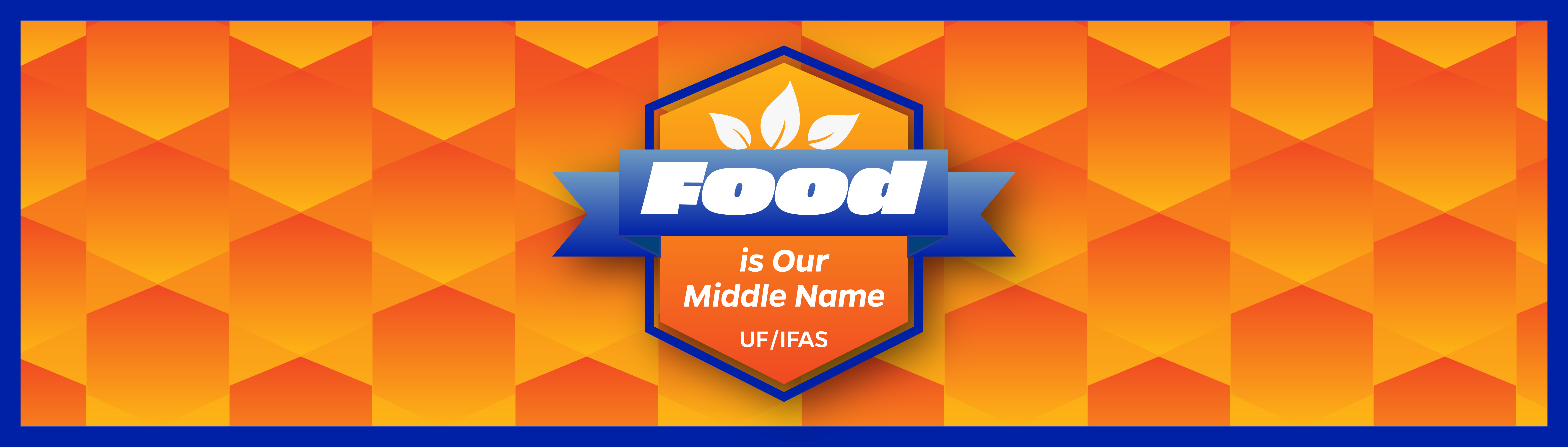 UF/IFAS - Food Is Our Middle Name Banner Graphic